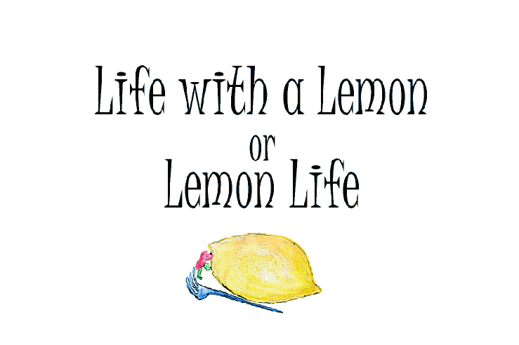 Crazy Art by me - Lemon Life